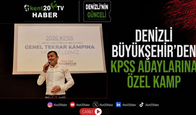 Denizli Büyükşehir’den KPSS adaylarına özel kamp
