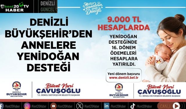 Denizli Büyükşehir’den annelere Yenidoğan Desteği