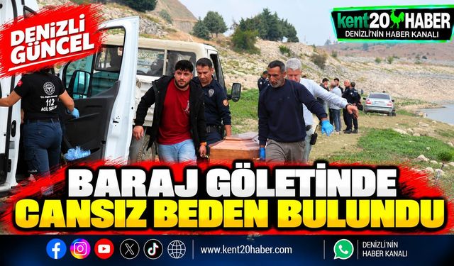 Baraj Göletinde Cansız Beden Bulundu