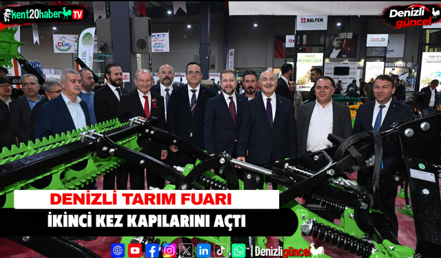 Denizli Tarım Fuarı ikinci kez kapılarını açtı