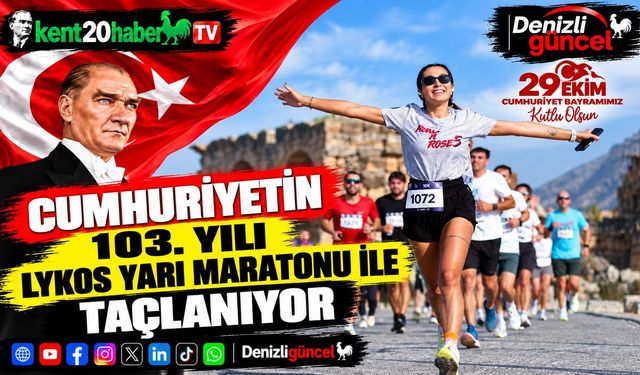 Cumhuriyetin 103. yılı Lykos Yarı Maratonu ile taçlanıyor