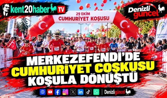 Merkezefendi'de Cumhuriyet Coşkusu Koşula Dönüştü