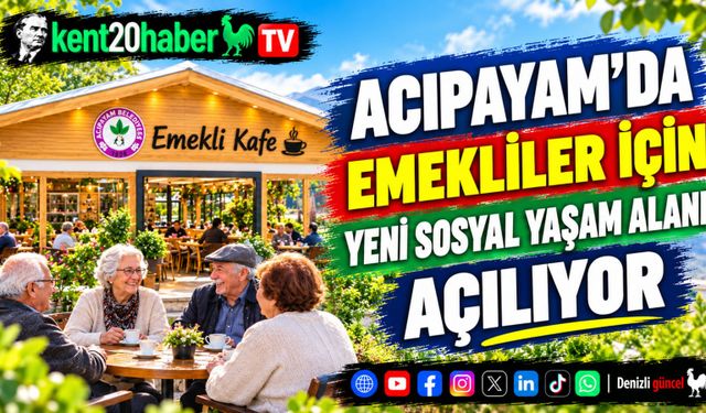 Acıpayam'da emekliler için yeni sosyal yaşam alanı açılıyor
