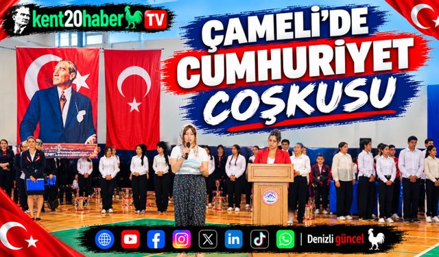 Çameli'de Cumhuriyet Coşkusu
