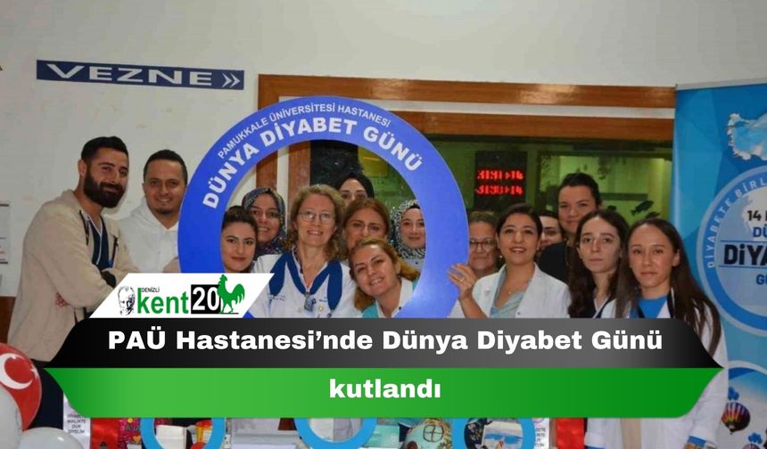 PAÜ Hastanesi’nde Dünya Diyabet Günü kutlandı