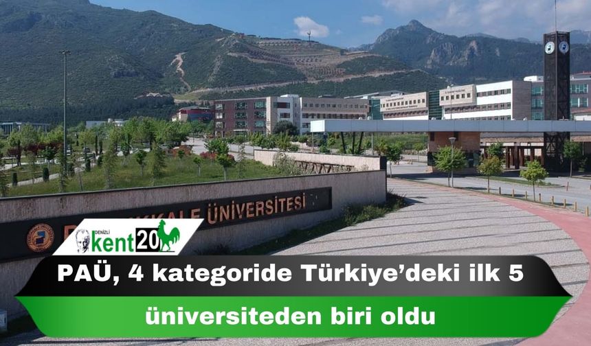 PAÜ, 4 kategoride Türkiye’deki ilk 5 üniversiteden biri oldu