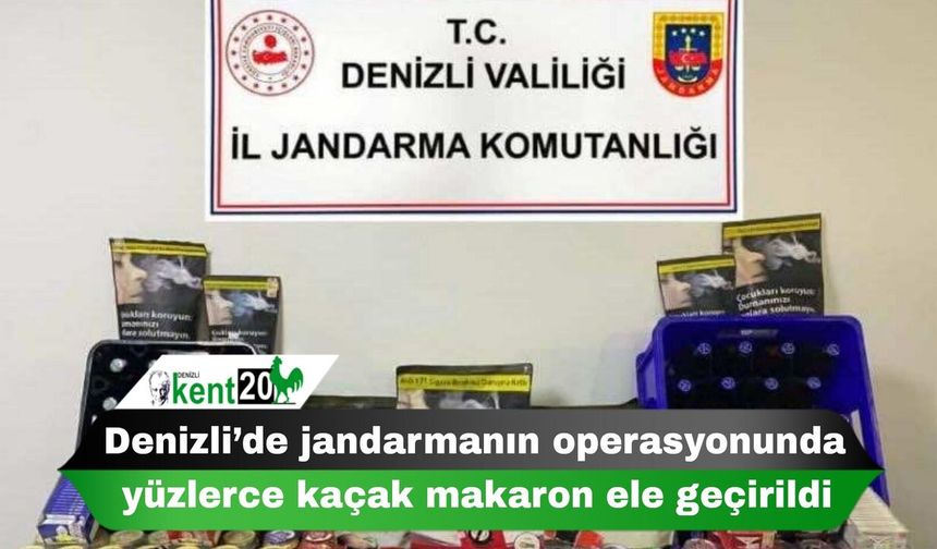 Denizli’de jandarmanın operasyonunda yüzlerce kaçak makaron ele geçirildi