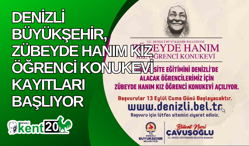 Denizli Büyükşehir, Zübeyde Hanım Kız Öğrenci Konukevi kayıtları başlıyor