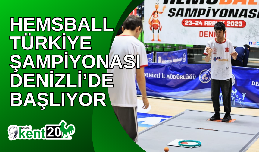 Hemsball Türkiye Şampiyonası Denizli’de başlıyor