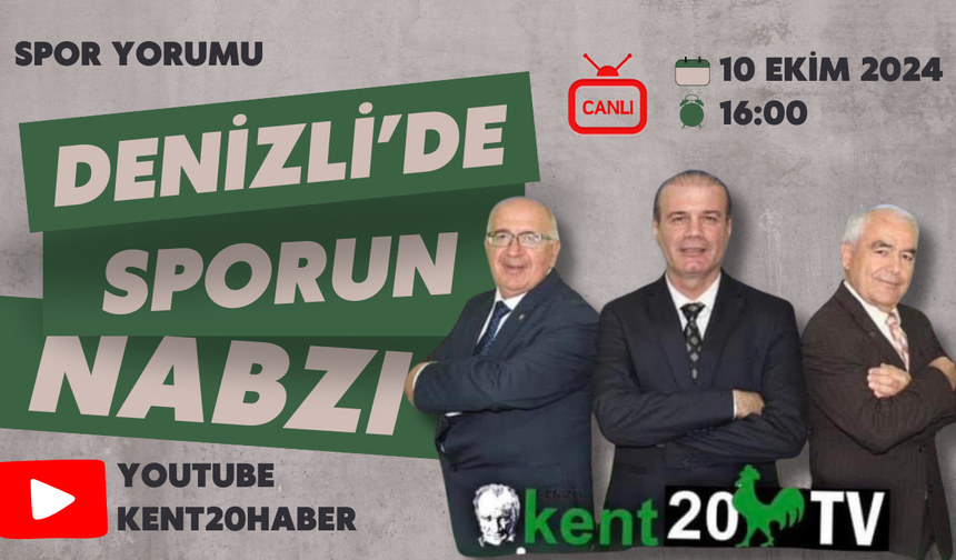 Denizli'de Sporun Nabzı 10.10.2024