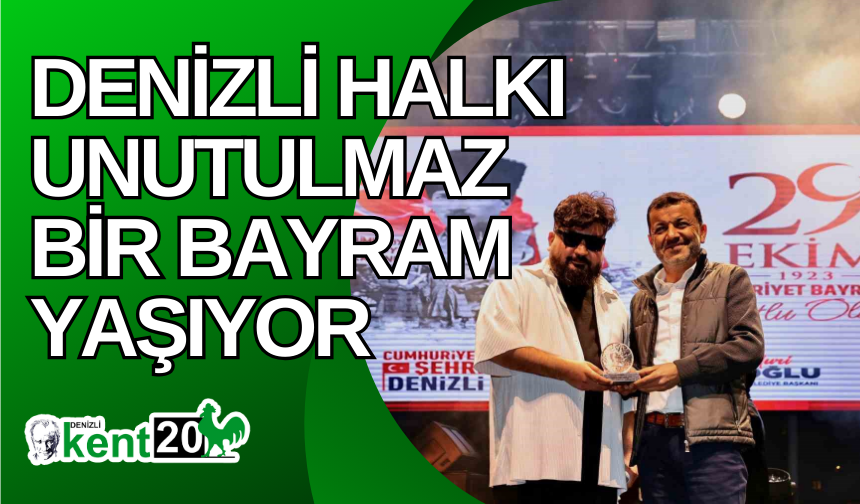 Denizli halkı unutulmaz bir bayram yaşıyor