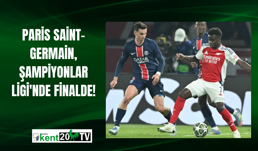 Paris Saint-Germain, Şampiyonlar Ligi'nde finalde!