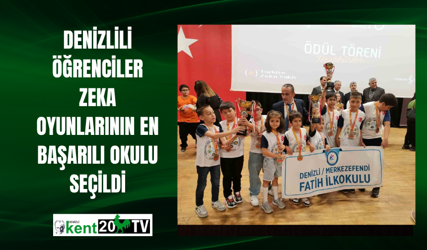 Denizlili öğrenciler zeka oyunlarının en başarılı okulu seçildi
