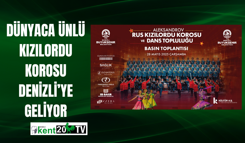 Dünyaca Ünlü Kızılordu Korosu Denizli’ye Geliyor