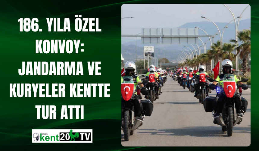 186. Yıla Özel Konvoy: Jandarma ve Kuryeler Kentte Tur Attı