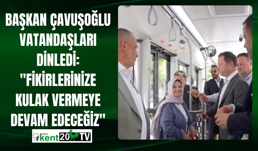 Başkan Çavuşoğlu Vatandaşları Dinledi: "Fikirlerinize Kulak Vermeye Devam Edeceğiz"