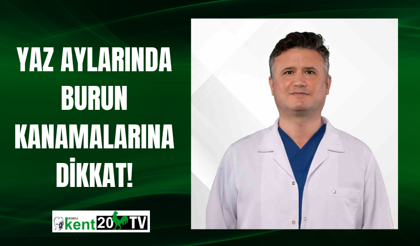 Yaz Aylarında Burun Kanamalarına Dikkat!