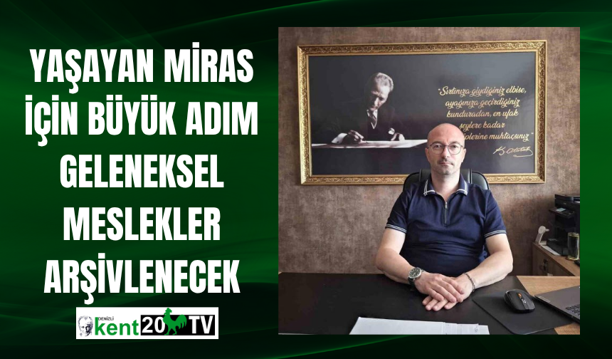 Yaşayan Miras İçin Büyük Adım: Geleneksel Meslekler Arşivlenecek