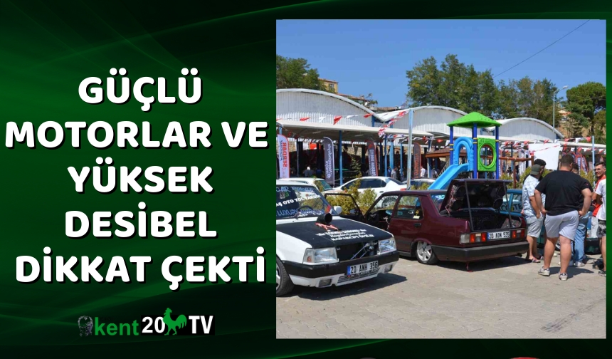 Güçlü motorlar ve yüksek desibel dikkat çekti