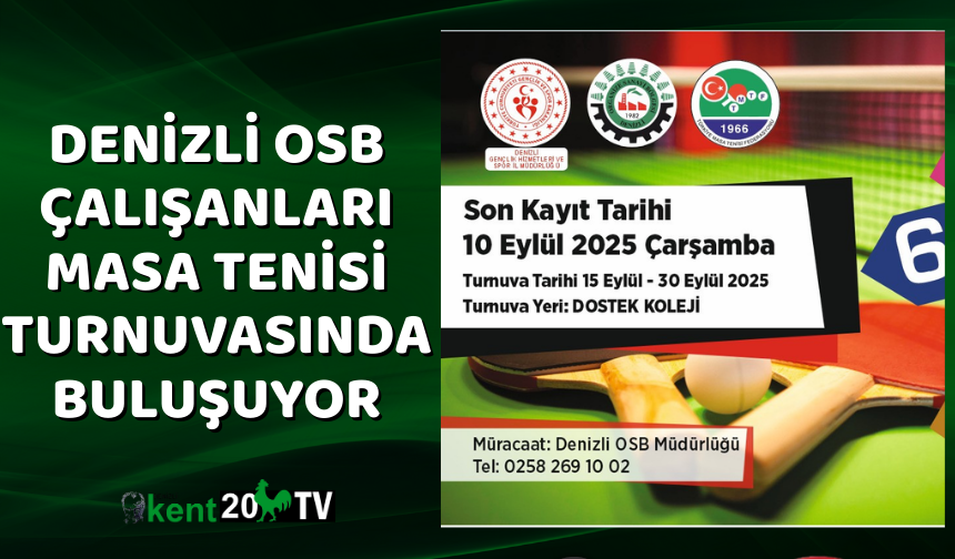 Denizli OSB çalışanları masa tenisi turnuvasında buluşuyor