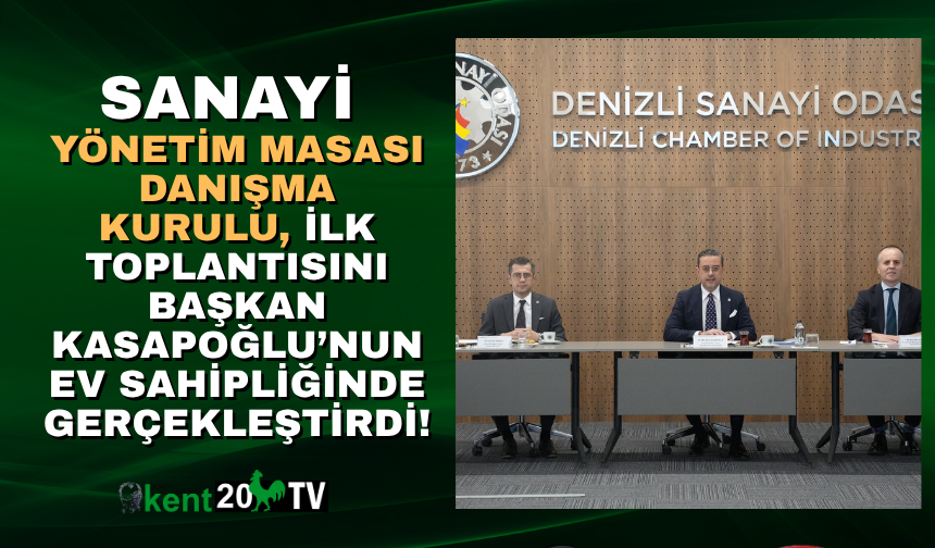 Sanayi Yönetiim Masası Danışma Kurulu, ilk toplantısını, Başkan Selim Kasapoğlu’nun ev sahipliğinde