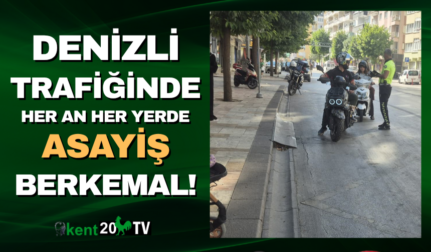 Denizli trafiğinde asayiş berkamal!