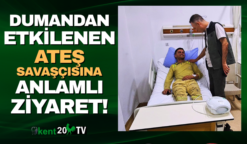 Hastaneye  kaldırılan orman personeline anlamlı ziyaret!