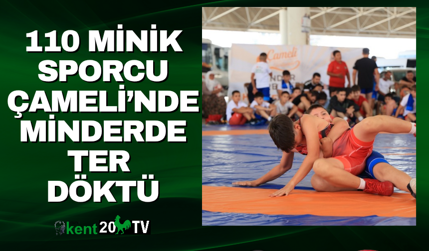 110 Minik Sporcu Çameli’nde Minderde Ter Döktü