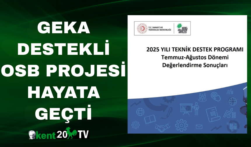 GEKA destekli OSB projesi hayata geçti