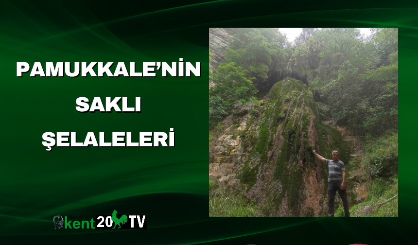 Pamukkale’nin Saklı Şelaleleri