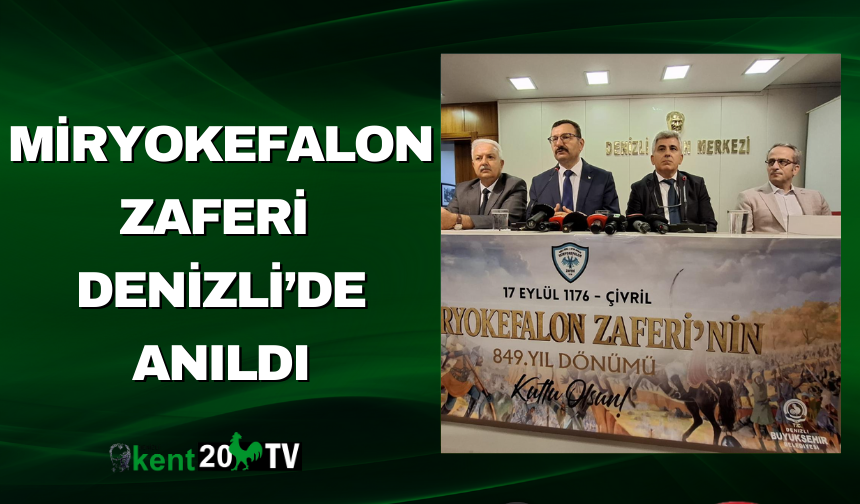 Miryokefalon Zaferi Denizli’de Anıldı