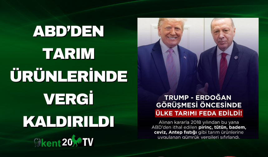 ABD’den Tarım Ürünlerinde Vergi Kaldırıldı