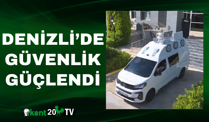 Denizli’de Güvenlik Güçlendi