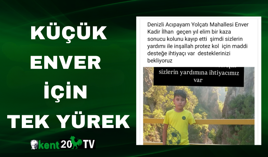 Küçük Enver İçin Tek Yürek