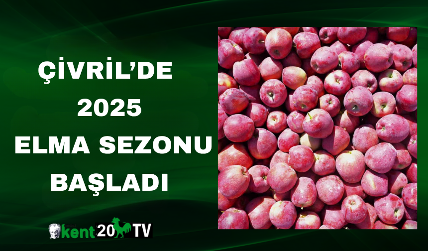 Çivril’de 2025 Elma Sezonu Başladı