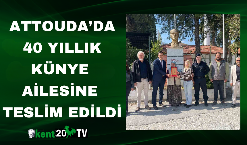 Attouda’da 40 Yıllık Künye Ailesine Teslim Edildi