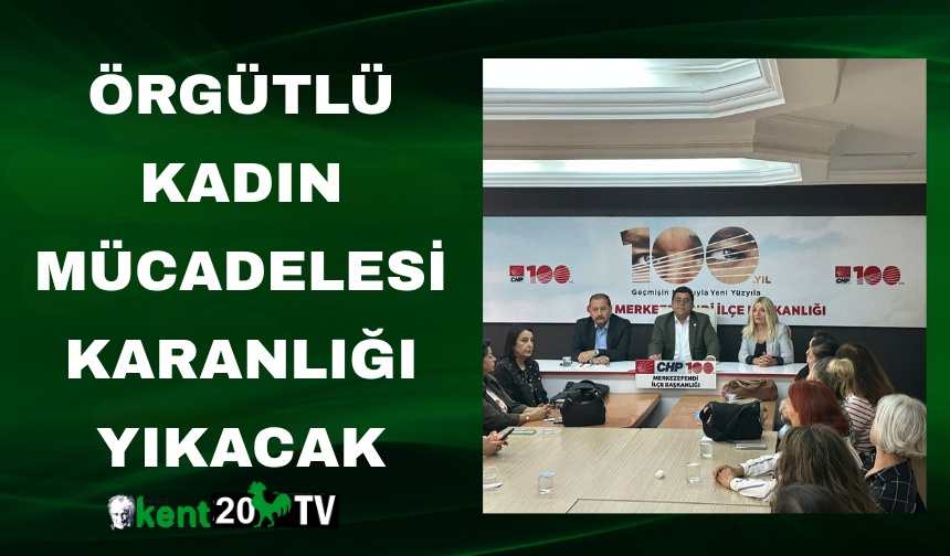 Örgütlü Kadın Mücadelesi Karanlığı Yıkacak