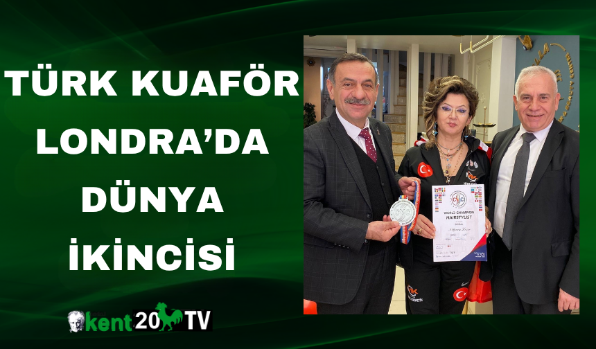 Türk Kuaför Londra’da Dünya İkincisi