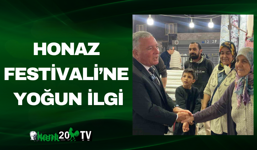 Honaz Festivali’ne Yoğun İlgi