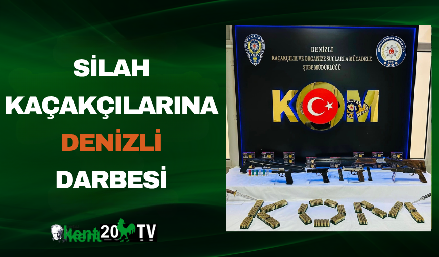 Silah Kaçakçılarına Denizli Darbesi