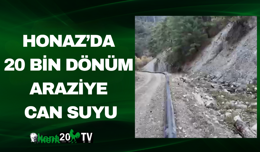 Honaz’da 20 Bin Dönüm Araziye Can Suyu