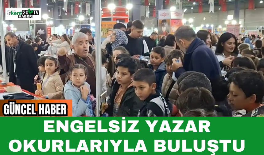 Engelsiz Yazar Okurlarıyla Buluştu