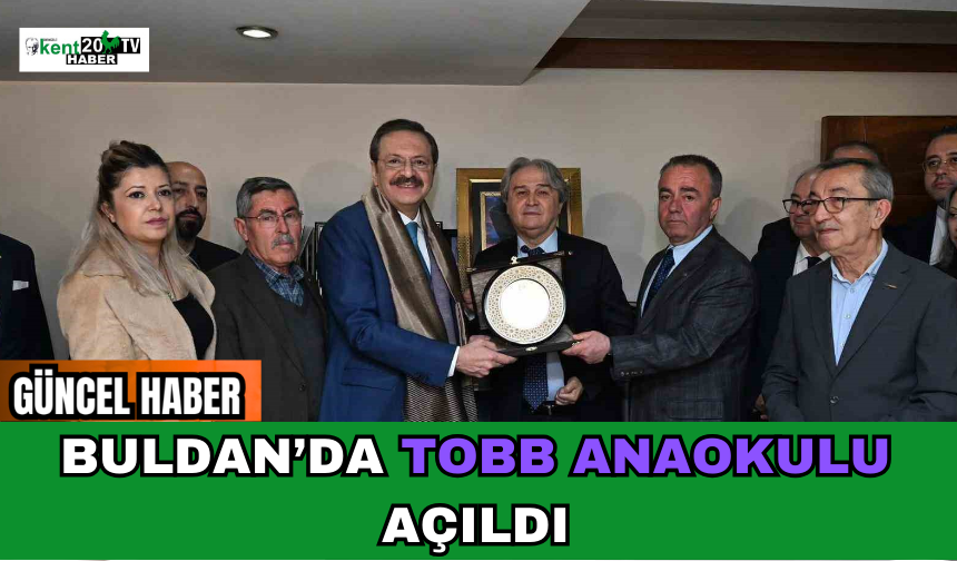 Buldan’da TOBB Anaokulu Açıldı