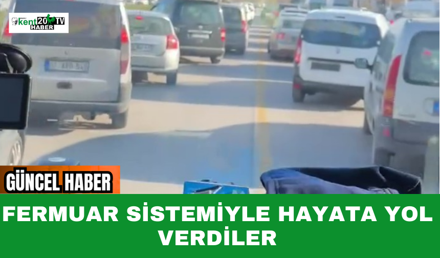 Denizli’de Ambulansa Fermuar Sistemiyle Örnek Yol