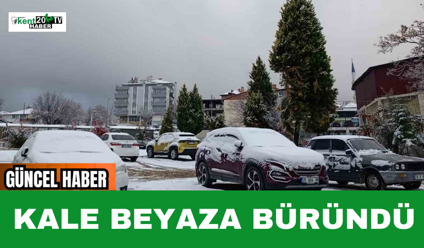 Kale Beyaza Büründü