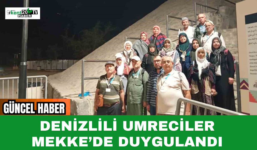 Denizlili Umreciler Mekke’de Duygulandı