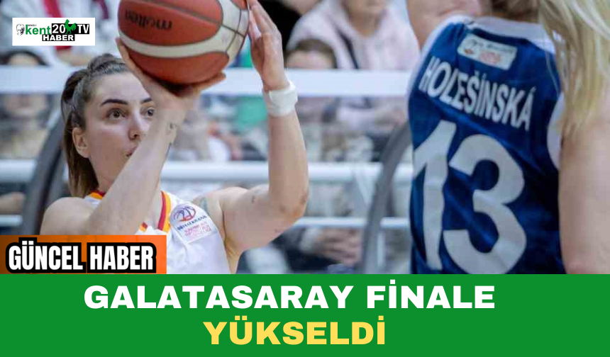 Galatasaray Finale Yükseldi