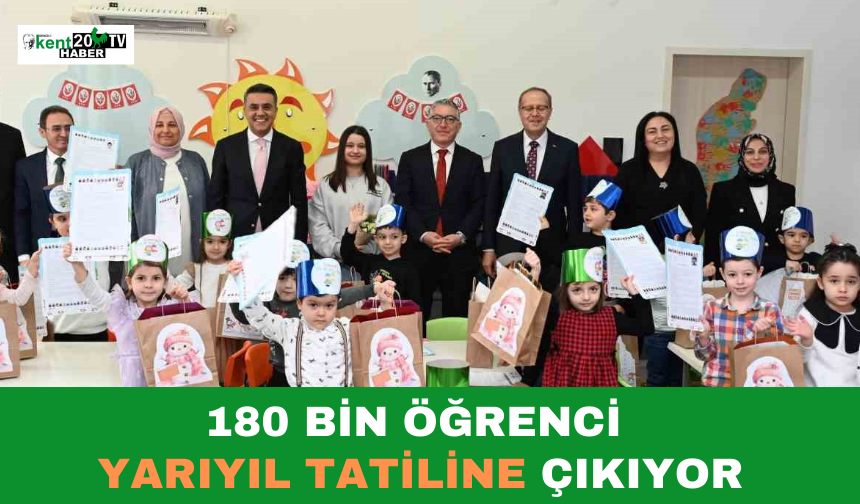 180 Bin Öğrenci Yarıyıl Tatiline Çıkıyor