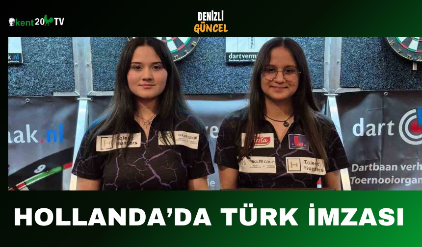 Hollanda’da Türk İmzası