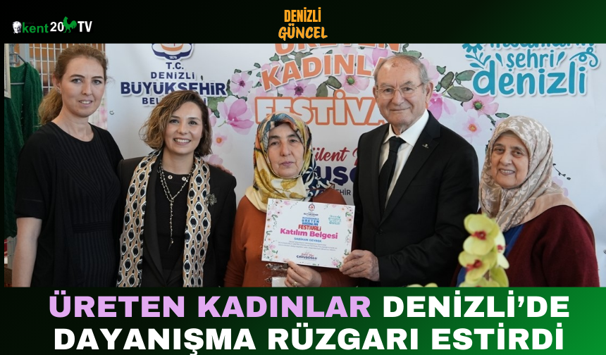 Üreten Kadınlar Denizli’de Dayanışma Rüzgarı Estirdi